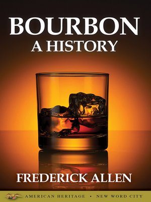 cover image of Bourbon, A History